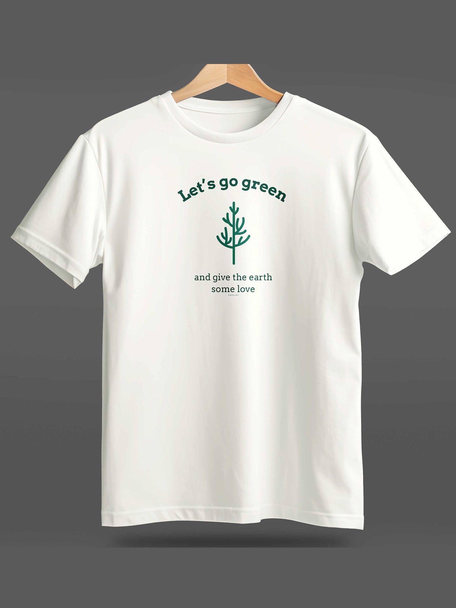 Caslay Sustainable - Lets Go Green White Crew Neck Printed T-Shirt